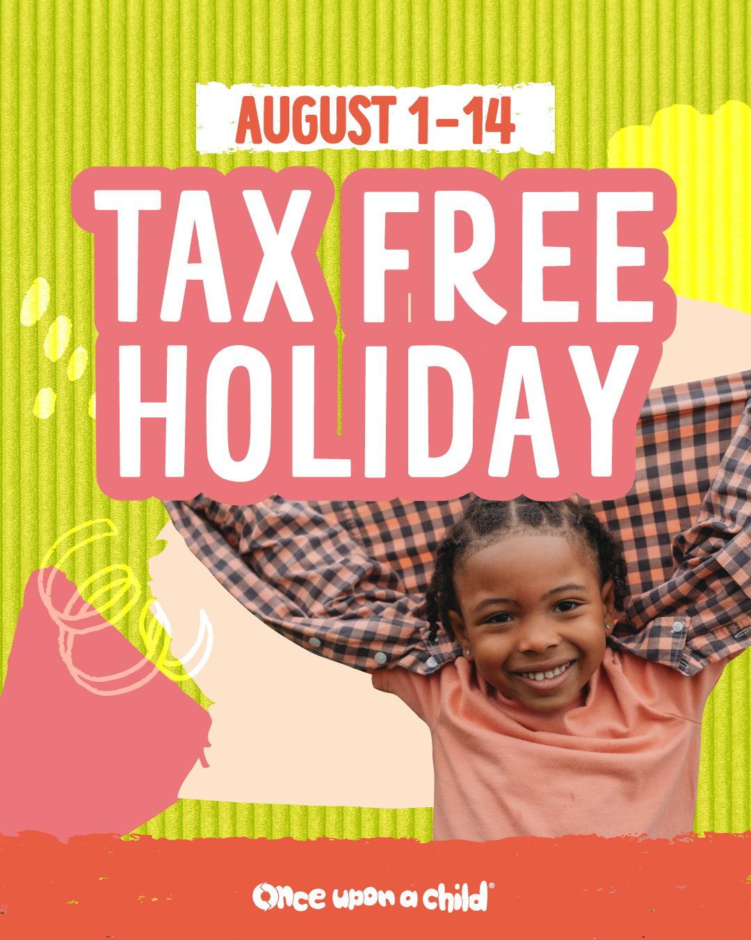 Tax Free Holiday - August 1-14
